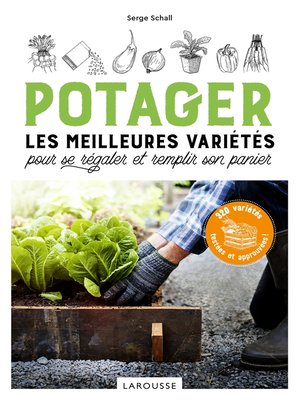 cover image of Potager, les meilleures variétés pour se régaler et remplir son panier